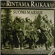 Various - Rintama Raikaa - Suomi Marssii